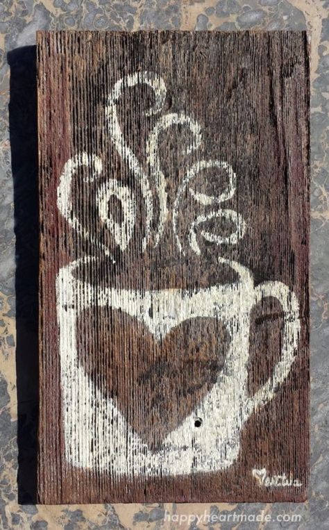 Scrap Wood Art, Cedar Shake, Old Cabin, Coffee Cup Art, Cedar Shakes, Vision Art, Barn Wood Crafts, Coffee Sign, Chalk It Up