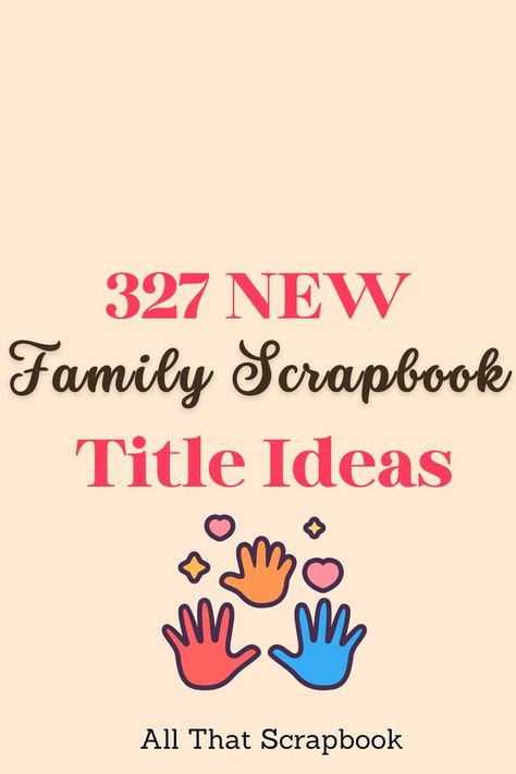 family scrapbook titles Family Titles Scrapbooking, Family Photo Album Title Ideas, Grandchild Scrapbook Ideas, Scrapbook Titles Memories, Grandchildren Scrapbook Layouts, Photo Album Title Ideas For Facebook, Scrapbook For Grandparents, Grandparent Scrapbook Ideas, Scrapbooking Titles Ideas