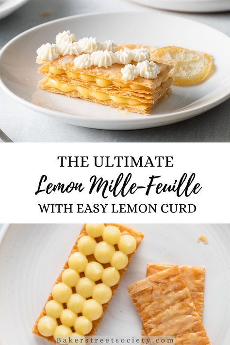 These homemade mille feuille pastries with quick and easy lemon curd are so easy to make. Lemon Mille Feuille, Mille Feuille Recipe Easy, Lemon Curd Pastry, Sweet Tartlets, Mille Feuille Recipe, Millefeuille Recipe, Philo Dough, Easy Party Desserts, Easy Lemon Curd