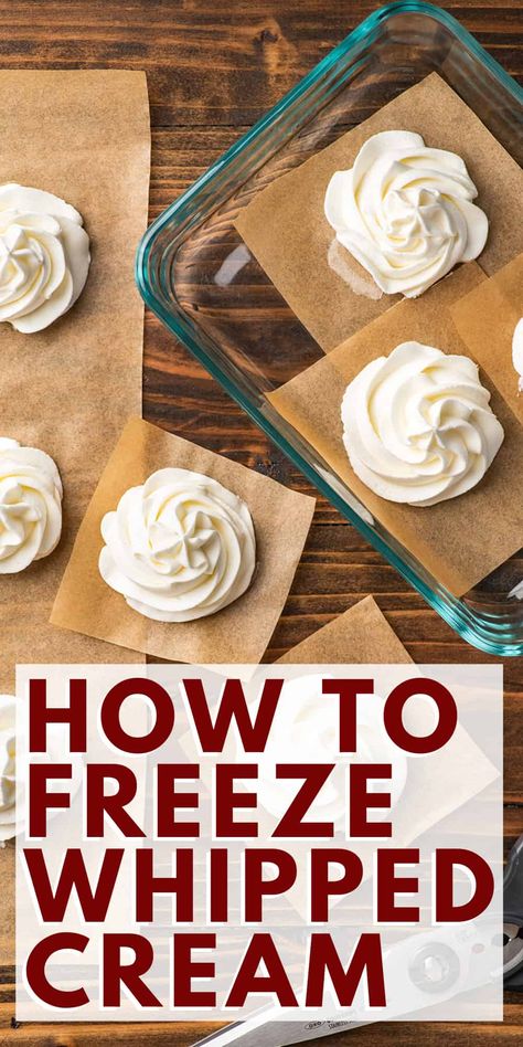 Can You Freeze Whipped Cream? - Baking Mischief Frozen Whipped Cream, Baking Mischief, Homemade Cool Whip, Whipped Cream Desserts, Cool Whip Desserts, Freezing Food, Recipes With Whipping Cream, Chocolate Whipped Cream, Kitchen Help