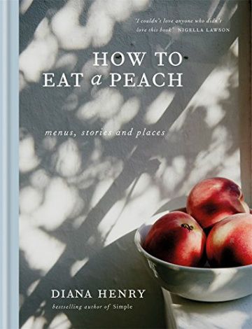 Orange Quilts, Peach Recipes, Sage Butter, Book Wishlist, Best Cookbooks, Favorite Cookbooks, Cook Books, Nigella Lawson, Food Writing