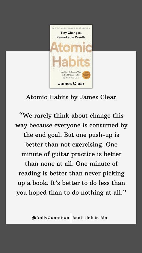 Lessons From Atomic Habits, Atomic Habits James Clear, Atomic Habits Book Quotes, Atomic Habits Quotes, Atomic Habit, Atomic Habits Book, Habits Book, Habits Quotes, Self Help Quotes