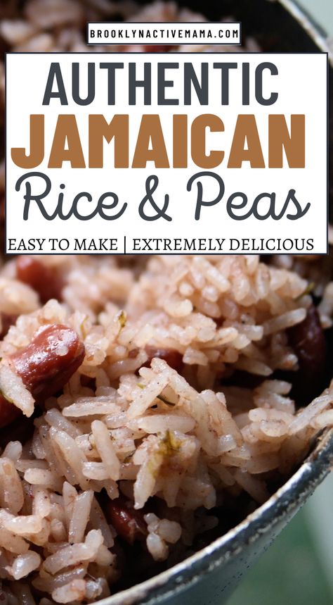 Best Jamaican Rice And Peas Recipe, Caribbean Rice And Peas Recipe, Jamaican Rice And Peas Recipe, Rice And Peas Recipe, Authentic Rice, Jamaican Rice And Peas, Jamaican Rice, Jerk Chicken Recipe, Rice And Beans Recipe