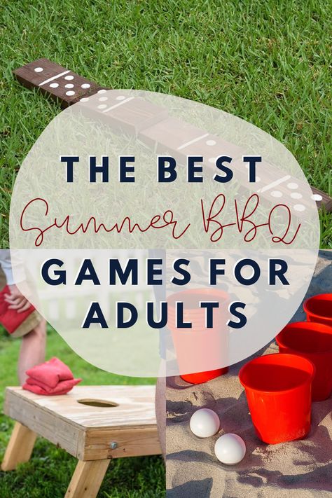 The Best Summer BBQ Games for Adults - Peachy Party Backyard Party Adults, Outdoor 40th Birthday Party Backyards, Bbq Party Games For Adults, Backyard Bbq Party Games, Bbq Games Outdoor, Summer Outdoor Party Games, Cookout Activities For Adults, Adult Block Party Games, Outside Party Games For Adults