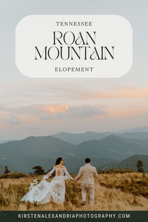 Mountain Elopement Inspiration, Roan Mountain Wedding, Roan Mountain Elopement, Tennessee Elopement Ideas, Tennessee Mountain Elopement, Nc Mountain Elopement, Roan Mountain Tennessee, Smokey Mountain Wedding Elopement, Elope In Tennessee