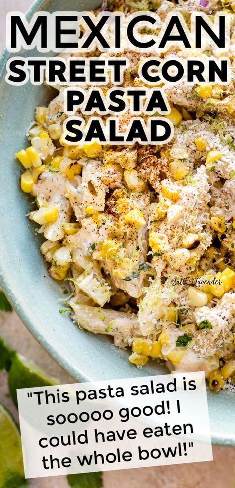 This Mexican street corn pasta salad recipe is the hybrid you've been craving! It's zesty, bold, and perfect for potlucks and BBQs. Chipotle Lime Dressing, Mexican Pasta Salad Recipes, Warm Pasta Salad, Mexican Street Corn Pasta Salad, Mexican Street Corn Pasta, Mexican Street Corn Salad Recipe, Street Corn Pasta Salad, Street Corn Pasta, Mexican Pasta Salad