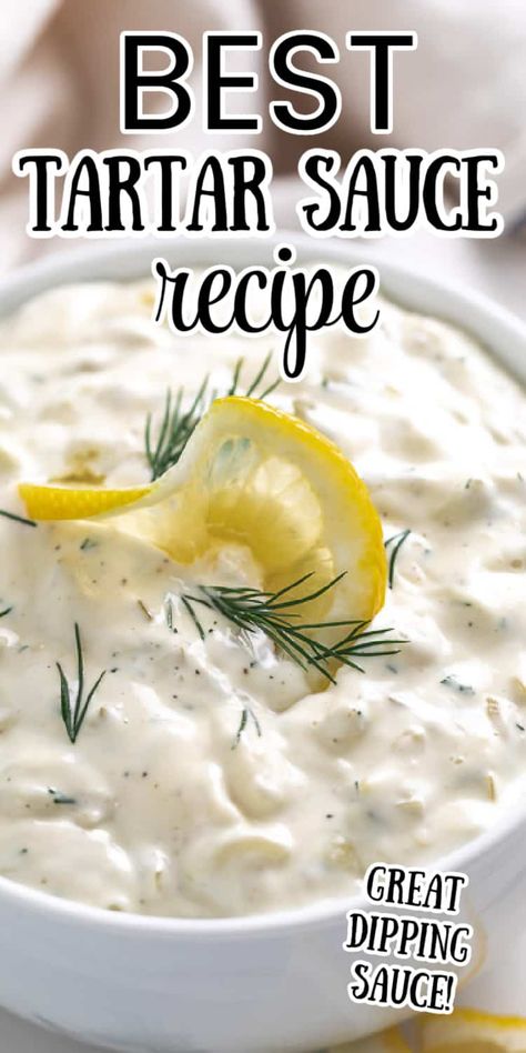 This homemade Tartar Sauce is one of my favorite condiments to make at home. It’s ready in 5 minutes and has all of the classic flavors of store-bought or restaurant tartar sauce using just 7 ingredients! Sauce Recipes | Seafood Recipes | Cooking Recipes | Seafood Sauce | Dill Sauce | Cooking Fish | Homemade Tartar Sauce Easy | Dipping Sauce Recipes | Homemade Tartar Sauce Recipes, Home Made Tartar Sauce, Homemade Tartar Sauce Easy, Best Tartar Sauce, Tatar Sauce, Dipping Recipes, Best Tartar Sauce Recipe, Make Tartar Sauce, Easy Tartar Sauce