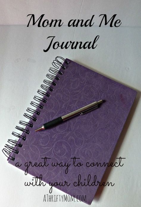 Mom and Me Journal ~ Staying Connected With Our Kids – Journal Ideas For Moms, Mom Journaling, Mom And Me Journal, Mother Daughter Journal Diy, Mom Daughter Journal, Mother Son Journal, Mentally Strong, Smart Parenting, Kids Journal