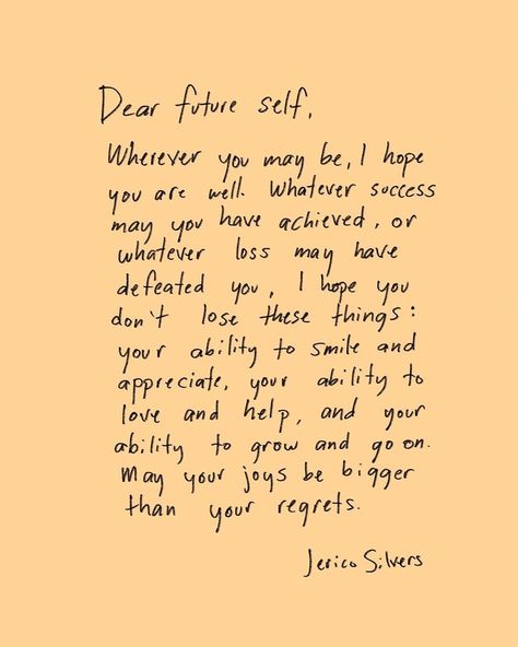 Jerico Silvers, Dear Future Self, Comfort Words, Cutie Quote, One Word Quotes, Future Self, Words To Use, Dear Future, Words Of Affirmation