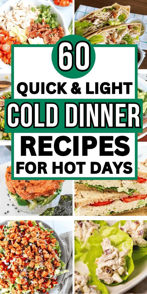 Cold dinner ideas for hot days! Healthy hot weather dinner ideas, cold meals for summer, easy recipes for hot weather, no cook dinners for summer, hot weather food, meals for hot days dinners, no cook dinner ideas summer, meals for a hot day summer dinners, easy summer dinner recipes for family with kids, no oven dinner ideas, summer dinner ideas too hot to cook, summer lunch recipes, summer salad recipes, summer picnic meals, summer food aesthetic, cheap meals for summer, lazy summer dinners. Dinner Ideas Cold, Summer Easy Recipes, No Cook Dinner Ideas, Oven Dinner Ideas, Meals For Hot Days, Dinner Ideas For Hot Days, Hot Weather Dinner Ideas, Cold Dinner Ideas, Hot Day Dinners