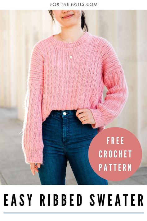 Learn how to crochet a ribbed sweater with a knit like look! This stylish fall pullover uses easy crochet stitches to create a chunky ribbed look. Slouchy and oversized, this crochet sweater pairs well with any outfit! #crochetsweater #crochetribbing #freecrochetpattern #fallcrochet #oversizedsweater Modern Haken, Crochet Sweater Design, Crochet Sweater Free, Ribbed Crochet, Crochet Sweater Pattern, Crochet Jumper, Crochet Sweater Pattern Free, Pull Crochet, Easy Crochet Patterns Free