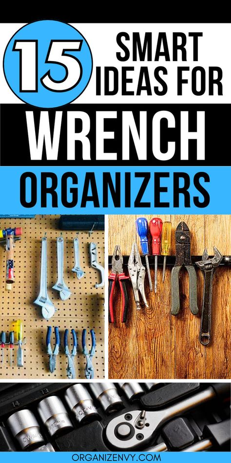 Collage of photos showing wrenches organized on a pegboard, a magnetic strip and in a socket wrench tray Wrench Organization, Storage Pegboard, Wall Organizer Diy, Tool Organization Diy, Tool Wall Storage, Wrench Storage, Wrench Holder, Wrench Organizer, Tool Wall