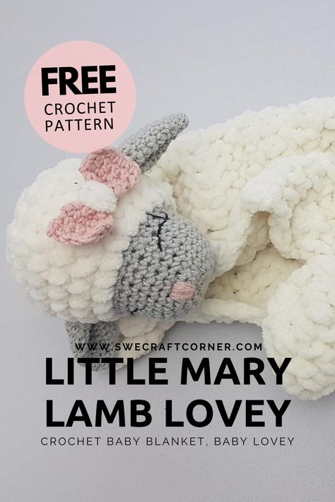 FREE crochet pattern – Baby lovey, Lamb | Swecraftcorner Free Crochet Pattern Baby Blanket, Crochet Pattern Baby Blanket, Crochet Lovey Free Pattern, Crochet Bird, Lovey Pattern, Crochet Lovey, Crochet Baby Toys, Crochet Animals Free Patterns, Kids Crochet