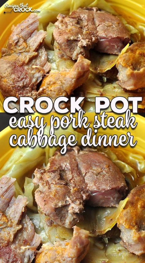 Crockpot Pork Steaks, Steak Cabbage, Crockpot Cabbage Recipes, Pork Crock, Pork Steak Recipe, Crock Pot Pork, Pot Roast Crock Pot Recipes, Crockpot Steak, Crockpot Pork Chops