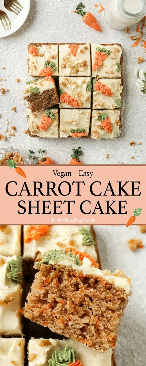 Carrot Cake Sheet Cake, Best Vegan Carrot Cake, Carrot Sheet Cake, Carrot Cake Decoration, Vegan Carrot Cake Recipe, Cake Sheet, Wfpb Diet, Vegan Carrot Cake, Dairy Free Treats