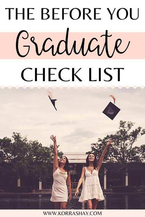 The before your graduate check list! The things you need to do before you graduate check list. How to get yourself ready for after college graduation. The things you should do before you graduate college. #college #collegetips #collegehacks #collegeprep #schooltips Graduation Tips College, Graduation List Things To Do, College Graduation Checklist, Graduation Preparation List, College Grad Quotes, Graduation Checklist, Graduation Tips, Boss Tips, Prepare For College