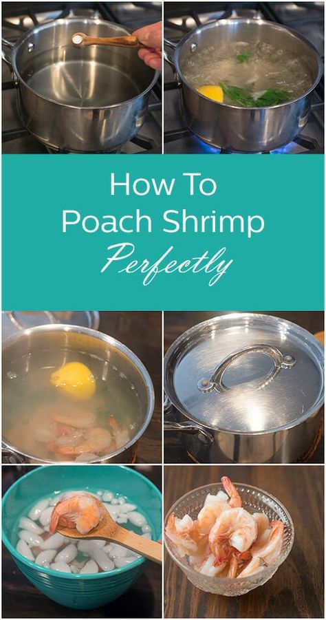 Poached Shrimp Recipes, Best Way To Cook Shrimp, Cooking Raw Shrimp, Poached Shrimp, Ways To Cook Shrimp, Seafood Boils, Mediterranean Appetizers, Cook Shrimp, Recipes Fish