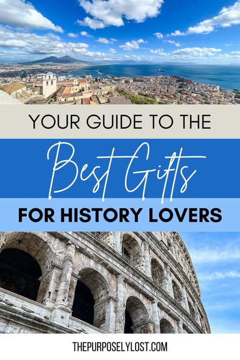 History Buff Gifts, Gifts For History Lovers, Gifts For History Buffs, Living History Museum, Mystery Of History, Men Gifts, Amazing Gifts, Dream Travel Destinations, Bygone Era