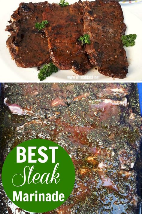 Moose Recipes, Easy Steak Marinade Recipes, Best Marinade, Best Steak Marinade, Steak Marinade Recipes, The Best Steak, Beef Marinade, Meat Marinade, Grilled Steak Recipes