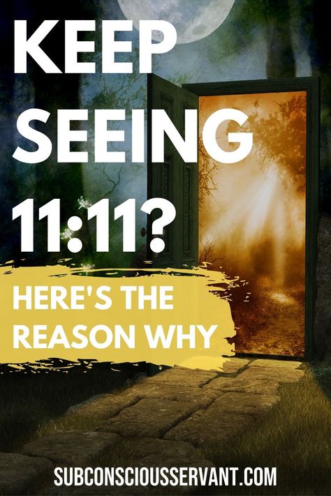 Keep Seeing 11:11, Seeing 11:11 All The Time, 11 11 11 Meaning, 11:11 Meaning, Spirit Numbers, Awakening Stages, 1111 Meaning, Angel Number 11, Seeing Repeating Numbers