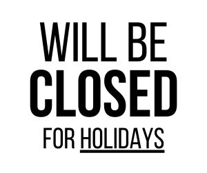 Closed For Holidays, Mom Group, Holiday Templates, Holiday Signs, August 21, Printable Templates, Templates Printable Free, Templates Free, Printable Signs