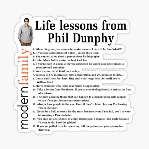 Phil Dunphy Quotes, Cameron Tucker, Modern Family Phil, Alex Dunphy, Modern Family Tv Show, Phil Dunphy, Modern Family Quotes, Grad Quotes, Floral Quotes