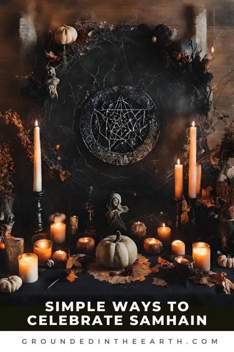 Simple Ways To Celebrate Samhain - Grounded In The Earth Samhain Deities, Simple Ways To Celebrate Samhain, Samhain Alter, Samhain Food, Samhain Party, Samhain Aesthetic, Samhain Art, Samhain Ideas, Samhain Decorations