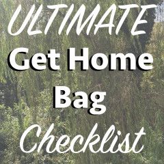 The Ultimate Get Home Bag Checklist Emergency Go Bag, Get Home Bag, Bag Checklist, Emergency Survival Kit, Survival Bag, Emergency Preparation, Survival Shelter, Zombie Survival, Homestead Survival