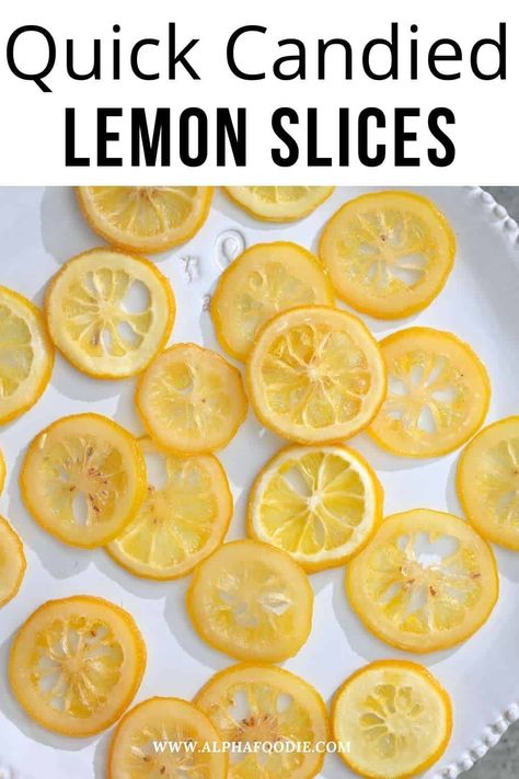 Candied lemon slices are a truly sweet treat. All you need are three simple ingredients to create the best candied lemon slices recipe ever! Making an edible garnish is tasty and fun! How To Candy Lemon Slices, Candied Lemon Slices Easy, Candied Lemon Slices On Cake, Candied Lemons Slices, Sugared Lemon Slices, Lemon Garnish, Hawaiian Crockpot, Sweet Hawaiian Crockpot Chicken Recipe, Candied Lemon Slices