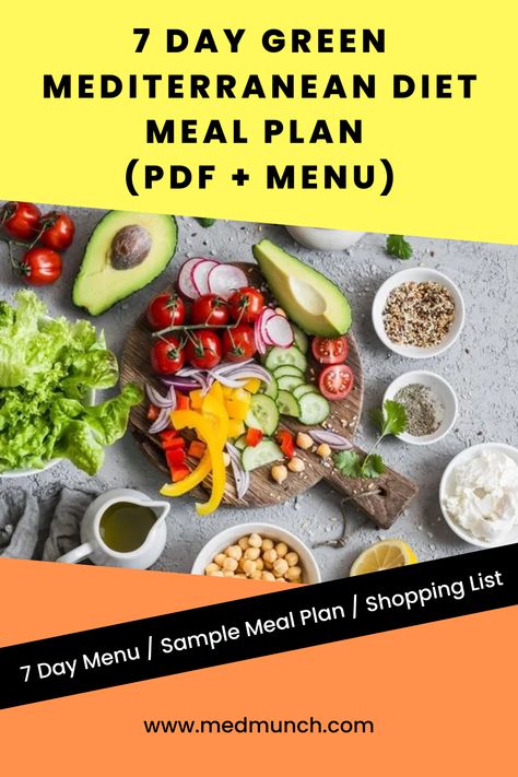 Mediterranean Diet Weekly Meal Plan, Mediterranean Meal Plan For Beginners, Meditteranean Diet Food List, Green Mediterranean Diet Recipes, Metaterrainian Diet, Meditarian Diet Recipes, Medditeranean Diet Plan, Vegetarian Mediterranean Diet, Green Mediterranean Diet