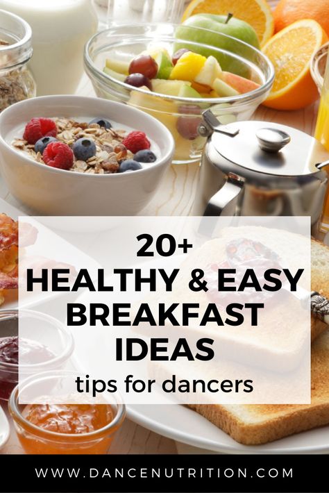 Healthy Breakfast For Dancers, Food For Dancers, Dancer Meal Plan, Ballet Breakfast, Dancer Meals, Breakfast School Mornings, Dancer Diet, Healthy Easy Breakfast Ideas, Healthiest Breakfast