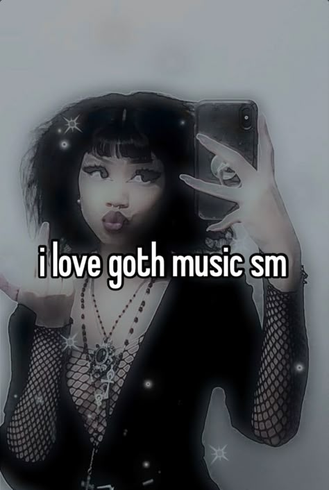 i love goth music sm Emo Whispers, Goth Whisper, Pfp Goth, Goth Background, Goth Dancing, Im So Confused, Goth Pfp, Goth Memes, Goth Doll