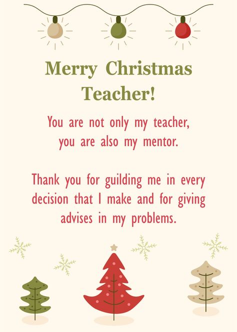 Christmas Letter To Teacher From Student, Christmas Poems For Teachers, Christmas Card Ideas Writing, Things To Draw Christmas Themed, Teacher Christmas Cards Sayings, Teacher Christmas Cards From Kids, Message For Christmas Card, Card To Teacher, Christmas Cards For Teachers