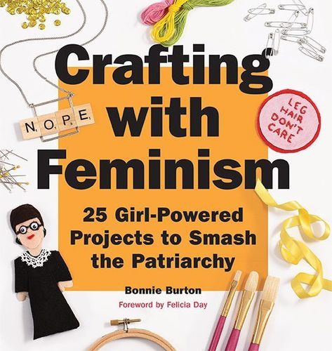 Crafting with feminism - 25 craft projects for super girls. #girlpower International Womens Day Quotes, Felicia Day, Party Playlist, Feminist Movement, Learning To Embroider, Strong Female Characters, The Patriarchy, Smash The Patriarchy, International Women’s Day