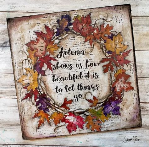 Letting go mixed media wreath Sunday inspiration 9-15-19Shawn Petite Autumn Mixed Media, Shawn Petite, Collage Idea, Diy Journals, Leaf Collage, Fall Decor Wreaths, Mixed Media Diy, Sunday Inspiration, Autumn Cards