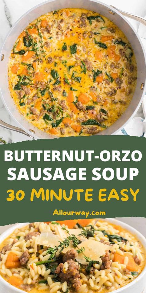 Butternut Orzo, Meaty Soups, Orzo Sausage, Butternut Squash Sausage Soup, Butternut Sausage, Sausage Orzo Soup, Sausage Orzo, Butternut Squash Sausage, Orzo Soup Recipes