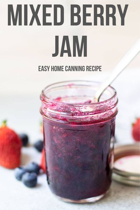 Learn to can your fresh summer berries with this easy mixed berry jam recipe! #canningrecipe Canning Mixed Berry Pie Filling, Wild Berry Jam Recipe, Berries Jam Recipe, Mix Berry Jam Recipe, Mixed Berry Jam Canning, Mixed Berry Jam No Pectin, Blackberry Blueberry Jam, Mixed Berry Jam With Frozen Berries, Mixed Berry Jam Recipe With Pectin