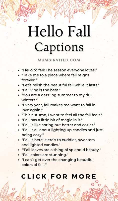 Looking for the perfect hello fall Instagram captions? Check out these funny, short & aesthetic captions to say goodbye to Summer & welcome Autumn in September. Whether you're a teacher, a friend, or just feeling nostalgic, these happy & cute fall quotes & sayings are sure to inspire your next farmhouse decor this October. Autumn Quotes Short. Fall Time Quotes. Autumn Instagram Captions. Cute Autumn Quotes. Happy Fall Quotes. Hello Fall Quotes. Welcome Autumn Quotes. September Quotes. Autumn Quotes Short, Short Aesthetic Captions, Welcome Autumn Quotes, Autumn Instagram Captions, Fall Weather Quotes, Cute Autumn Quotes, Fall Time Quotes, Happy Fall Quotes, Cute Fall Quotes