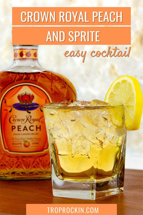 Crown And Sprite Drink, Drinks Made With Peach Crown Royal, What To Mix With Peach Crown Royal, Peach Crown Royal Drink Recipes Easy, Mixed Drinks With Peach Crown Royal, Peach Crown Royal Recipes Easy, Drinks With Crown Royal Peach, Crown Royal Peach Drinks Recipes Easy, Crown Peach Drink Recipes Easy