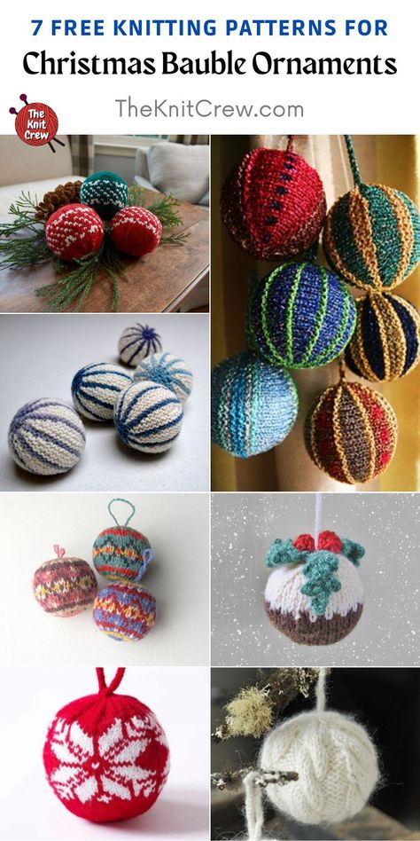 7 Free Knitted Christmas Bauble Ornament Patterns. 7 Free Knitted Christmas Bauble Ornament Patterns curated by The Knit Crew. Knitted Christmas Ornament Patterns, Knitted Christmas Baubles Free Patterns, Knitted Christmas Balls Free Pattern, Knitted Ornaments Free Pattern, Knitted Christmas Balls, Knit Ornaments Patterns Free, Knitted Christmas Decorations Free, Knitted Christmas Ornaments Free Pattern, Knitting Patterns For Christmas