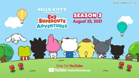 Sanrio on Twitter: "SUPER SWEET NEWS!✨ Hello Kitty and Friends Supercute Adventures is coming back for another season full of fun, new adventures! 🌈☁️ Season 3 premieres on August 25th only on the #HelloKittyandFriends YouTube channel. Subscribe now: https://t.co/Zcq89s3AaP… https://t.co/zHob2NZQ1n" Sanrio Supercute Adventures, Hello Kitty And Friends Super Cute Adventures, Sanrio Illustration, Friends Season 3, Its Gonna Be Ok, Youtube Channel Subscribe, Friends Adventures, Friends Season, Hello Kitty And Friends