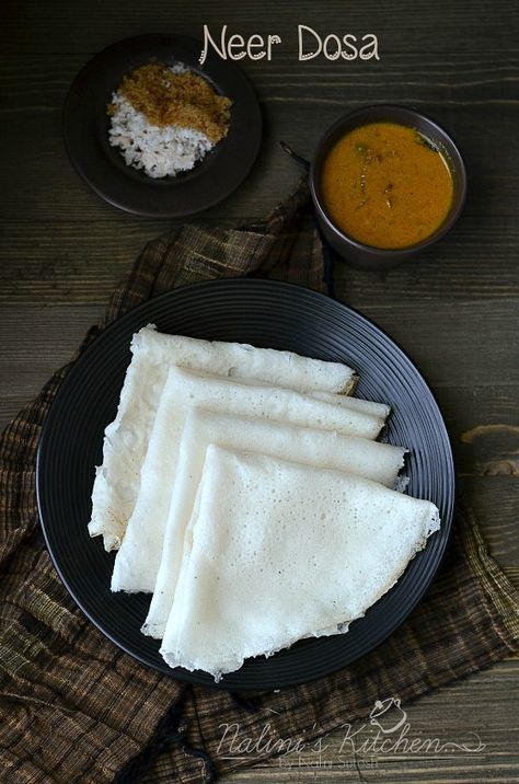 Nalini'sKitchen: Neer Dose / Neer Dosa Dosa Photography, Pancakes Savoury, Neer Dosa, Cooking Recipes Desserts, The Soul, Pancakes, Food Photography, Healthy Food, Good Food