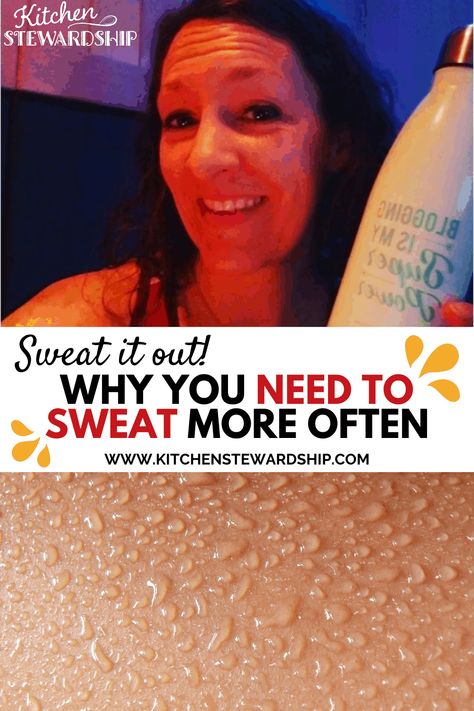 Health Benefits Of Sweating, Sweet Sweat Before And After, Sweating Benefits, Benefits Of Sweating, Benefits Of Sauna, Isagenix Cleanse, Benefits Of Working Out, Sweat Lodge, Sauna Benefits