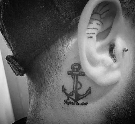 50 Refuse To Sink Tattoo Designs For Men - Strong Ink Ideas Refuse To Sink Tattoo, Back Ear Tattoo, Tattoos Behind Ear, Small Anchor Tattoos, Tattoo Anchor, Tattoo Behind Ear, Small Anchor, Refuse To Sink, Anchor Tattoos