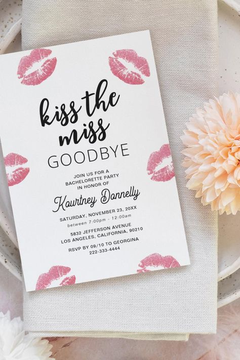 Kiss The Miss Goodbye Bachelorette Party Invitation Bachelorette Party Invitations, November 23, Bachelorette Party, Party Invitations, Kiss, 10 Things