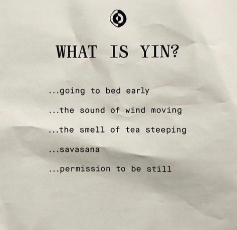 Chinese Philosophy, The Collective, Yin Yoga, Yoga Quotes, Time To Go, Feminine Energy, Pretty Words, Yin Yang, Mantra