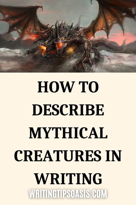 Image of 3 headed dragon and title of pin which is how to describe mythical creatures in writing. Fantasy Creatures List, List Of Mythical Creatures, Mythical Creatures List, List Of Words, Writing Exercises, Mythical Creature, Creating Characters, Word List, Words To Describe