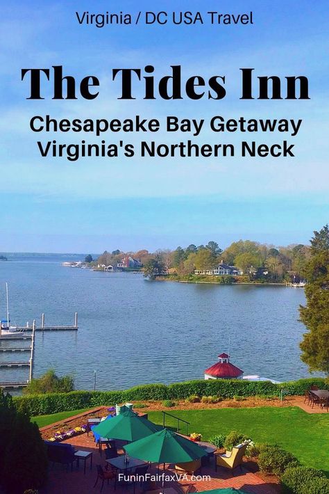 The Tides Inn Irvington VA: Getaway on Virginia's Chesapeake Bay #Virginia #chesapeakebay #travel #thingstodo #luxurytravel #lodging Travel Nursery, Virginia Travel, Japan Travel Guide, Usa Travel Guide, Us Travel Destinations, Usa Travel Destinations, Chesapeake Bay, United States Travel, North America Travel