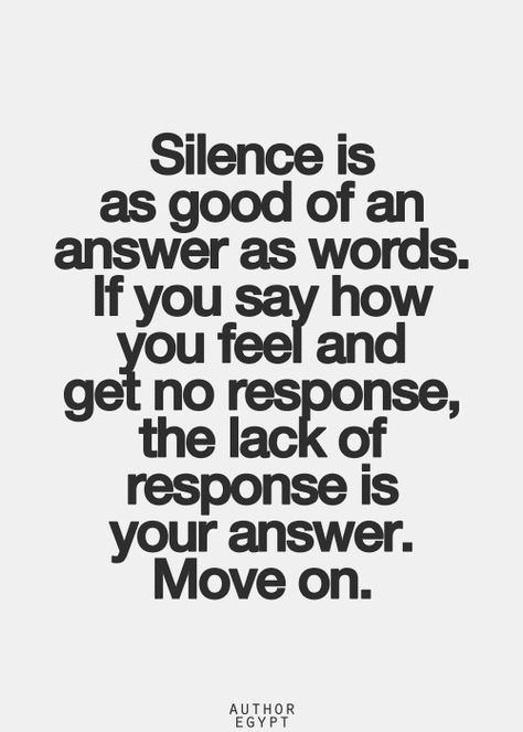 No truer words have been spoken! There truly comes appointed in ones life where the dialogue between two individuals ends. Plan an simple. There is bother further to say other than hurtful or demeaning phrases. So silence covers it all. That way if there is hope of reconciliation more damage hasn't been done! Done Giving More Than I Get, Quotes About Moving, Fina Ord, Poetic Justice, Life Quotes Love, Short Inspirational Quotes, Quotes About Moving On, E Card, Moving On