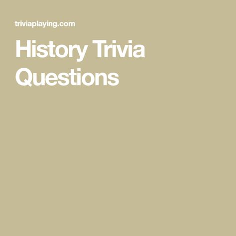 History Trivia Questions History Trivia Questions And Answers, History Trivia Questions, Bruce Springsteen Songs, Trivia Quiz Questions, Nursing Home Activities, Fish Face, James Cook, Quiz Questions And Answers, Strange History